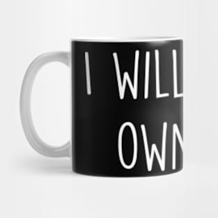 I will be my own Hero Mug